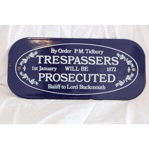 Vintage Lowell Sigmund Porcelain Bleu Sign By Order P.M. Tidbury Trespasser 1976